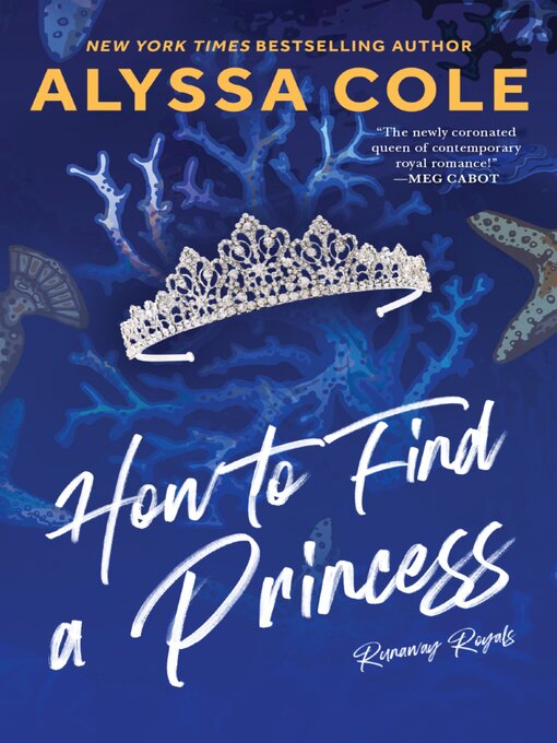 Title details for How to Find a Princess by Alyssa Cole - Available